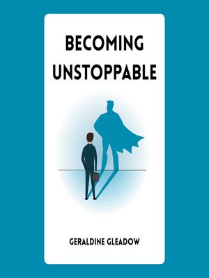 cover image of Becoming Unstoppable